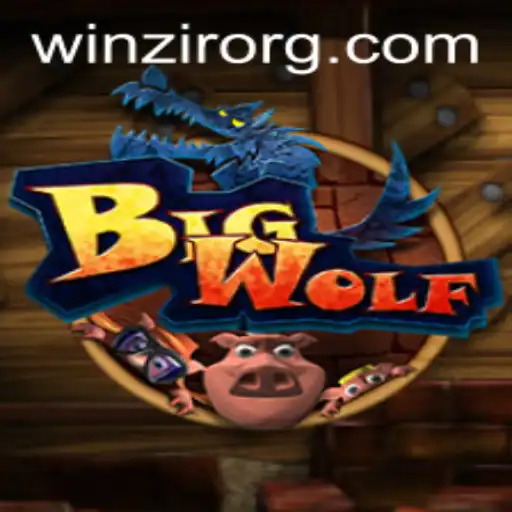 Exploring the World of BigWolf: A Game-Changer in Interactive Entertainment
